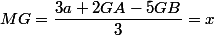 MG=\dfrac{3a+2GA-5GB}{3}=x